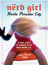 Nerd Girl Rocks Paradise City@